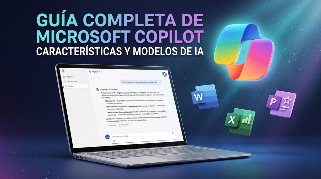 La Guía completa de Microsoft Copilot: funciones y modelos de IA